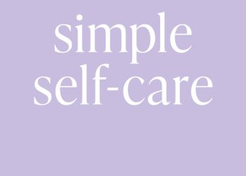 Making Self-Care a Priority: The Key to a Balanced Lifestyle